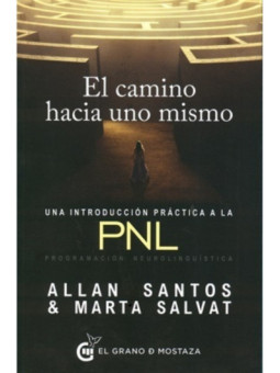 El Camino Hacia uno Mismo