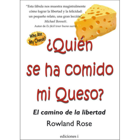 ¿Quien se ha Comido mi Queso?