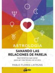 Libro Astrología Sanando las Relaciones de Pareja