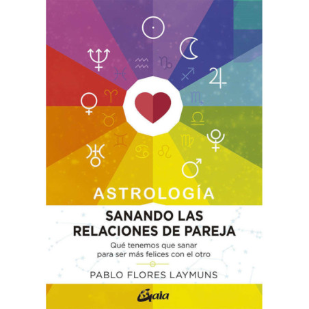 Libro Astrología Sanando las Relaciones de Pareja