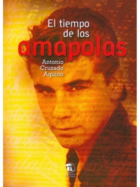 El Tiempo de las Amapolas