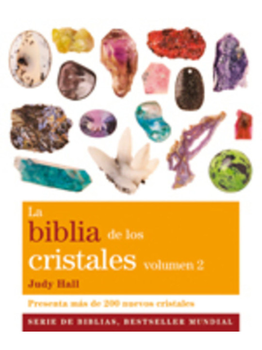 La Biblia de los Cristales Vol II
