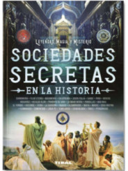 Sociedades Secretas en la Historia.