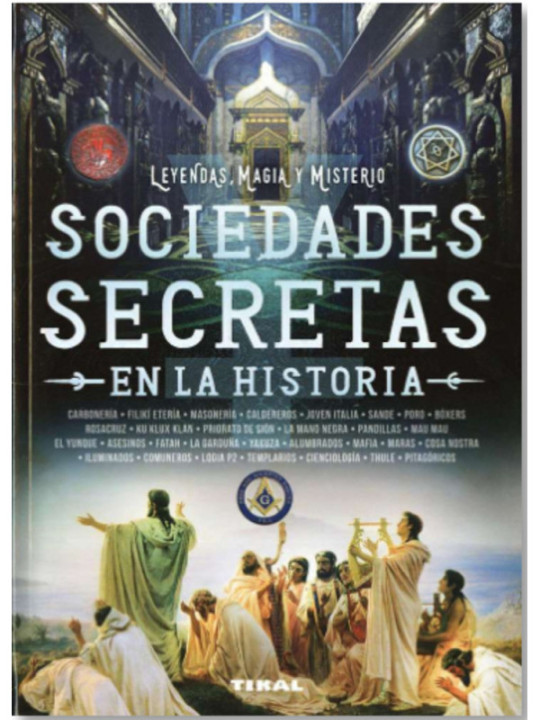 Sociedades Secretas en la Historia.