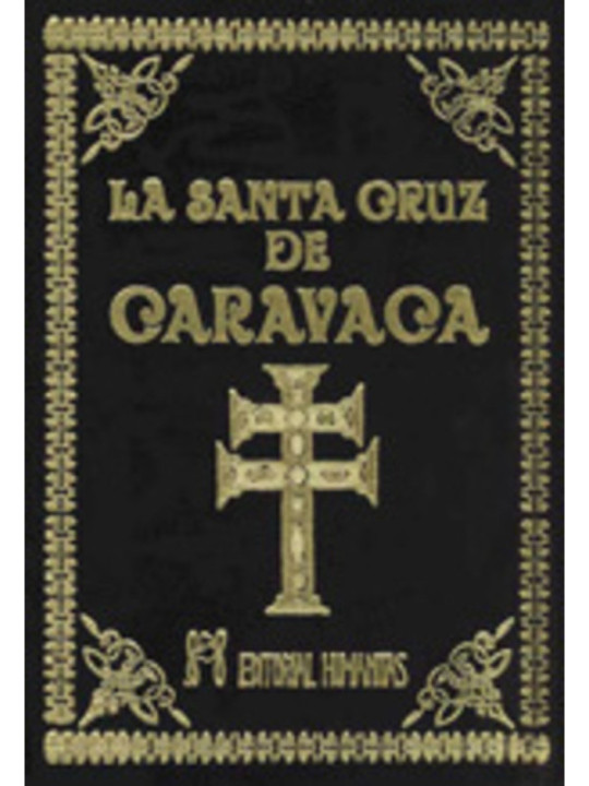 La Santa Cruz de Caravaca (Tapa Terciopelo)