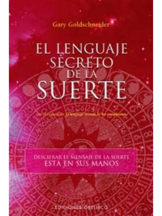 El Lenguaje Secreto de la Suerte