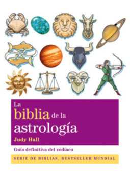 La Biblia de la Astrología