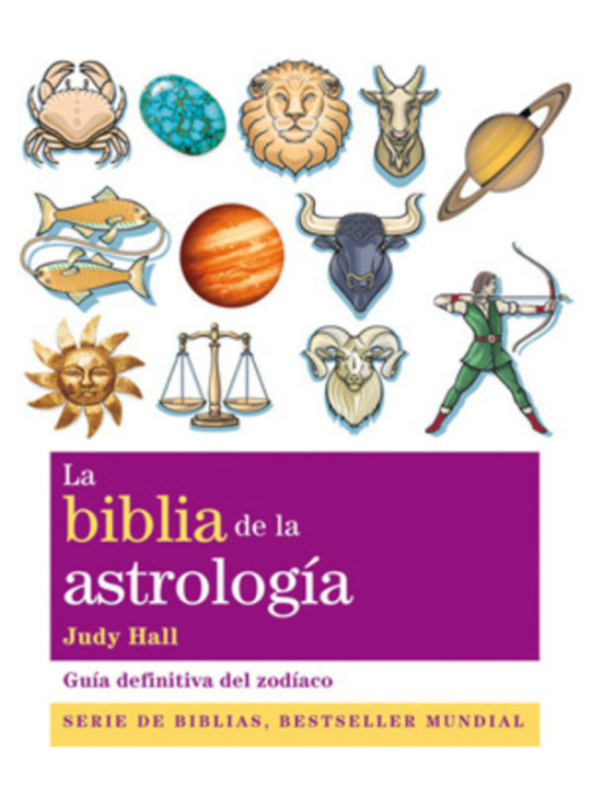 La Biblia de la Astrología