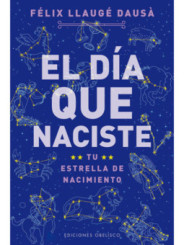 El día que naciste, Tu estrella de Nacimiento