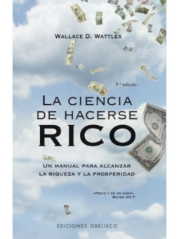La Ciencia de Hacerse Rico