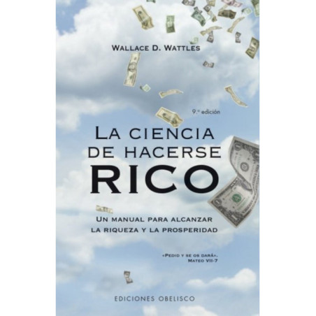 La Ciencia de Hacerse Rico