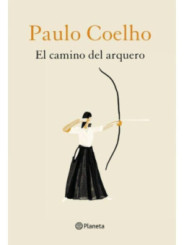 El Camino del Arquero