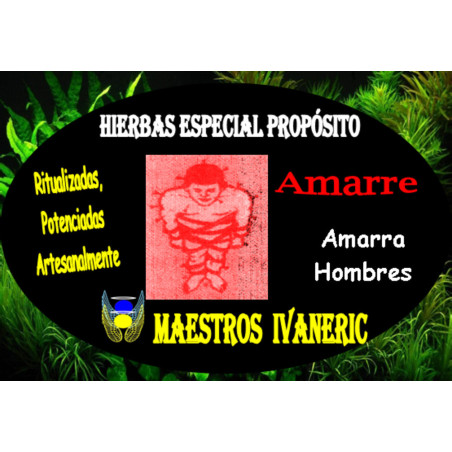 Hierbas Mágicas de Propósito Amarre, Peticiones de Amarrar y Clavetear