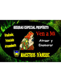 Hierbas Mágicas de Propósito Ven a Mi. Atraer y Enamorar