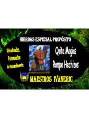 Hierbas Mágicas de Propósito Quita Magias, Rompe Hechizos