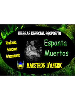 Hierbas Mágicas de Propósito Espanta Muertos