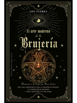 El Arte Moderno de la Brujería.