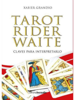 Tarot Rider Waite, Claves para Interpretarlo