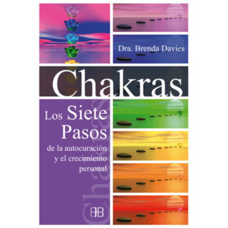 Chakras los Siete Pasos de la Autocuración y el Crecimiento Personal