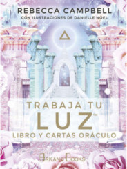 Trabaja tu Luz. Libro mas Oráculo