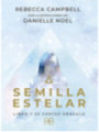 Semilla Estelar, Libro y Cartas Oráculo