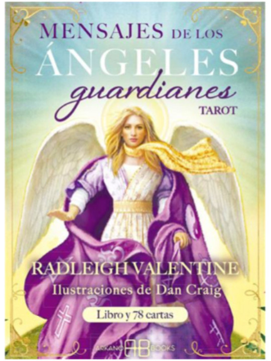 Mensajes de los Ángeles Guardianes.