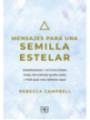 Mensajes para una Semilla Estelar