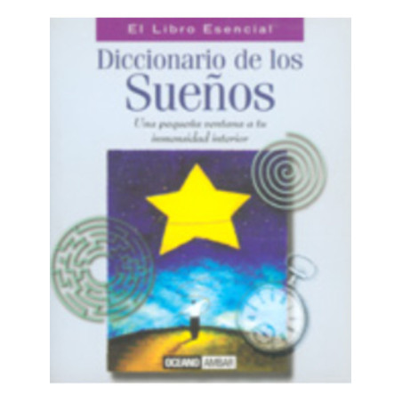 Libro Esencial, Diccionario de los Sueños.