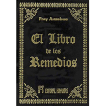 El Libro de los Remedios, Fray Anselmo