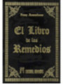 El Libro de los Remedios, Fray Anselmo