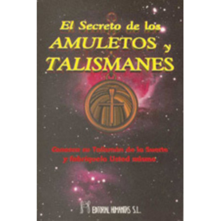 El Secreto de los Amuletos y Talismanes