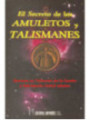 El Secreto de los Amuletos y Talismanes
