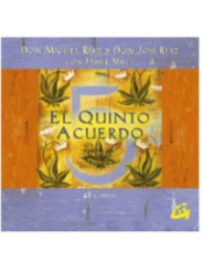El Quinto Acuerdo.
