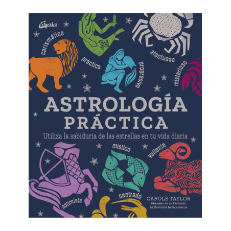 Astrología Práctica, Tratado Práctico