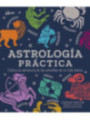 Astrología Práctica, Tratado Práctico