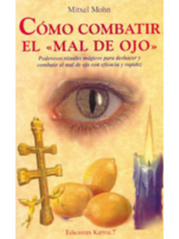 Como Combatir el Mal de Ojo