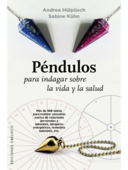 Libro Péndulos, para Indagar Sobre la Vida y la Salud
