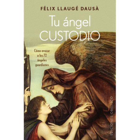 Tu Ángel Custodio, Aprende invocar los 72 Ángeles Guardianes