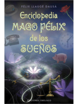 La Enciclopedia del Mago Felix de los Sueños