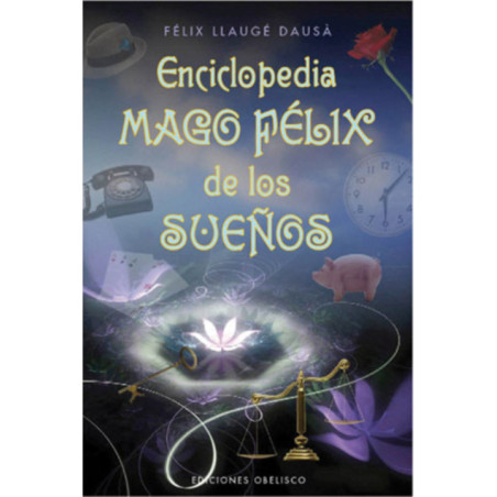 La Enciclopedia del Mago Felix de los Sueños