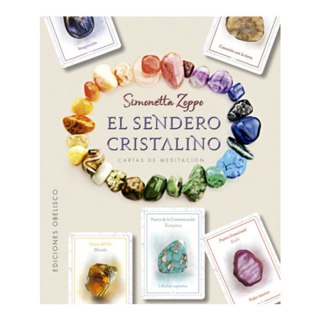 El Sendero Cristalino. Libro mas cartas de Meditación