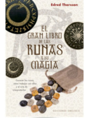 El Gran Libro de las Runas y su Magia.