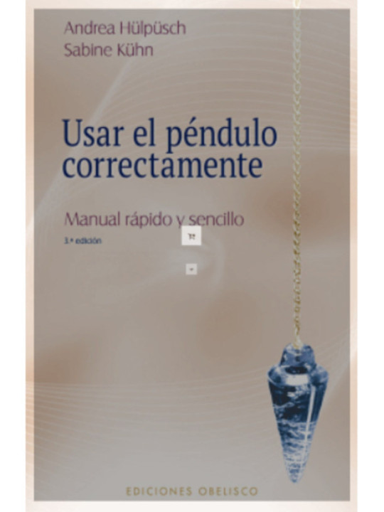 Libro Como Usar el Péndulo Correctamente