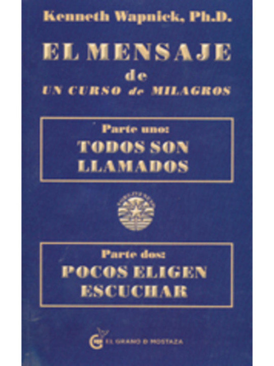 El Mensaje de un Curso de Milagros