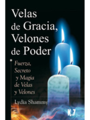 Velas de Gracia y Velones de Poder
