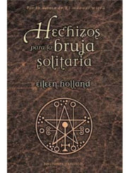 Libro Hechizos para la Bruja Solitaria