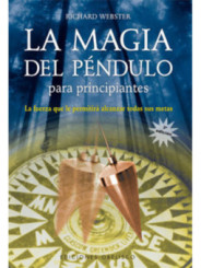 Libro la Magia del Péndulo (Para Principiantes)