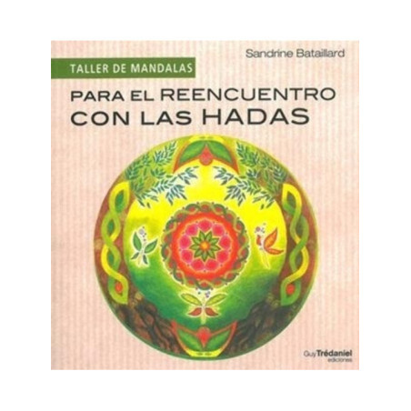 Para el Reencuentro con las Hadas