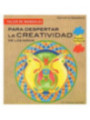 Para Despertar la Creatividad de los Niños