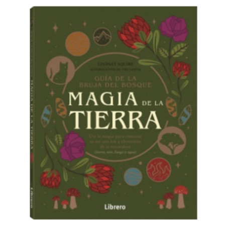 Guía de la bruja del bosque, Magia de la tierra.